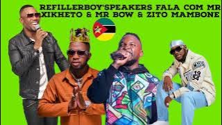 Refiller boy xta falar com Mr xikheto & Mr bow & Zito mambone ali vatirisa amurhi vaku vona iti king