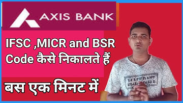 Axis Bank ka ifsc code and micr code kaise nikalate hai👍👌👍