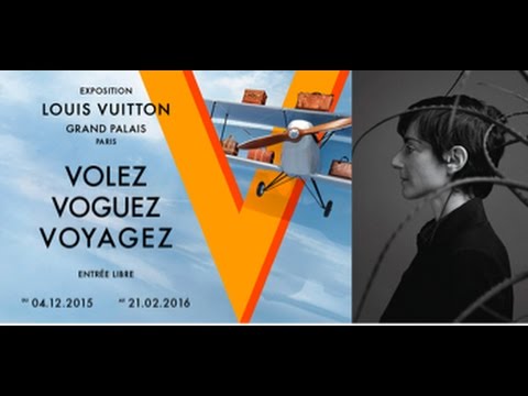 Volez, Voguez, Voyagez », Louis Vuitton s'expose au Grand Palais - Elle