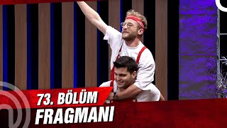 MASTERCHEF TÜRKİYE 73. BÖLÜM FRAGMANI | BÜYÜK REKABET!