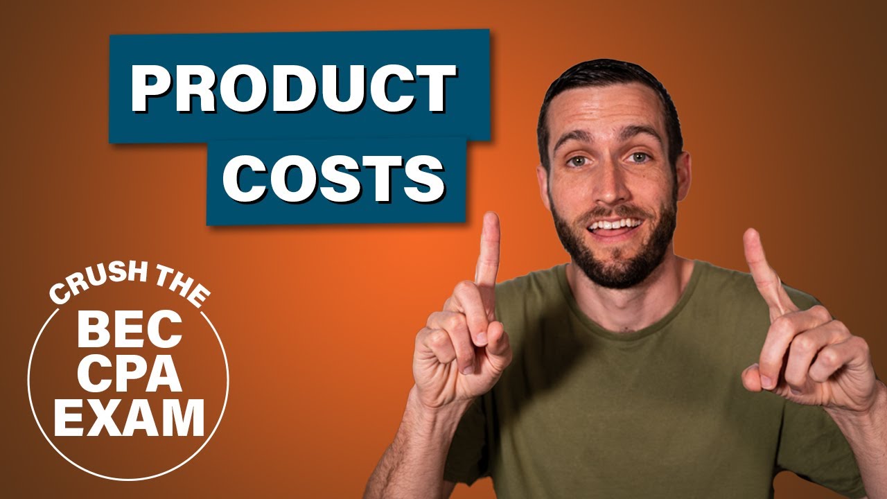 Direct Materials, Direct Labor, Overhead | Product Costs | Tips for Passing  the BEC CPA Exam 2022 - YouTube