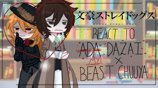 Bsd react to B! Chuuya x OG Dazai || B!skk || 2X speed