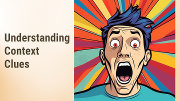 Cracking The Code: Understanding Context Clues in English