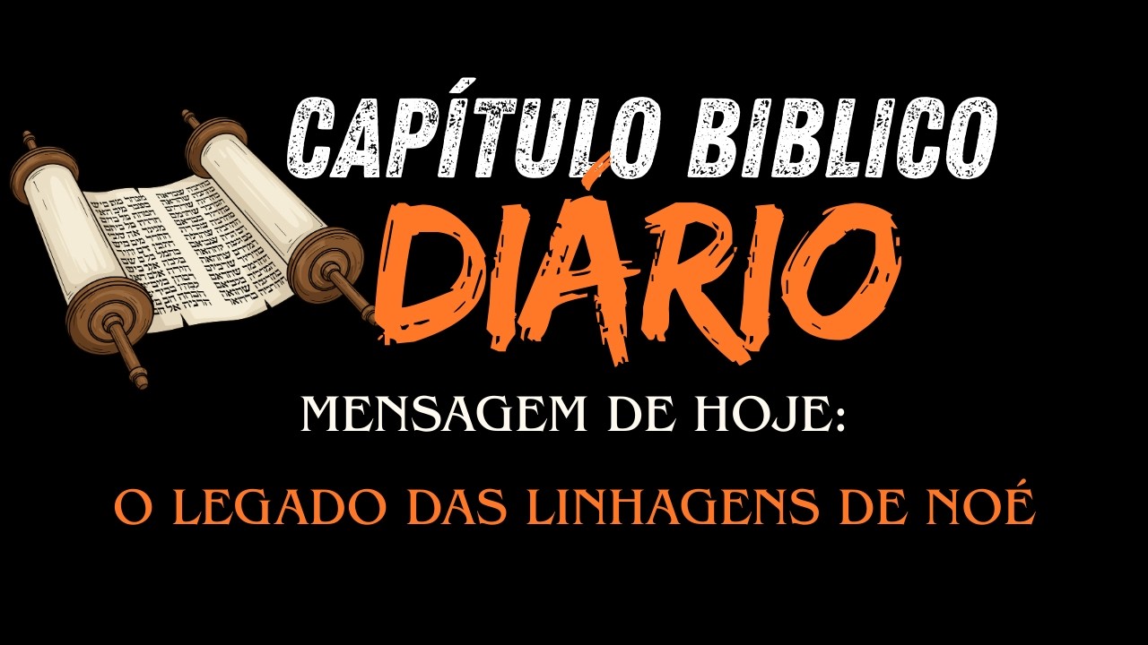 O Legado das Linhagens de Noé