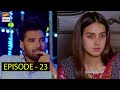 Jhooti Episode 23 | Iqra Aziz & Yasir Hussain | Top Pakistani Drama