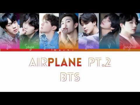 BTS (방탄소년단) - Airplane pt.2 | Color Coded Lyrics | Han/Rom/Eng