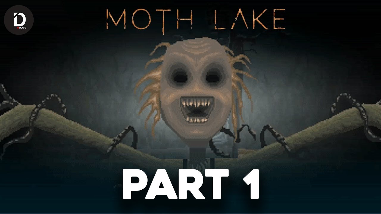MOTH LAKE A Horror Story - Petualangan 6 Remaja Mencari Teman yang Hilang