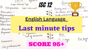 How to Attempt English language paper ? | Score 95+ | Last minute tips | ISC 11/ 12