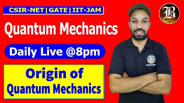 Origin of Quantum Mechanics l Compton Effect l Pair production l Lecture-2 | Csir-Net | Gate |