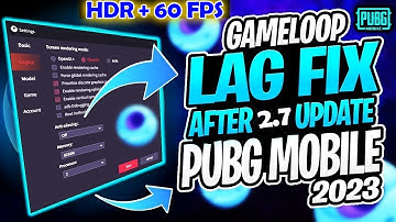 HDR+60 FPS CONSTANT 🔥 | PUBG MOBILE 2.7 EMULATOR GAMELOOP | GAMELOOP LAG FIX