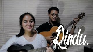 Rindu - Banda Neira Cover by Fajar & Putri chords