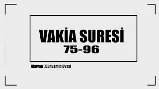 Vakia Suresi̇ - Bünyamin Uysal