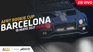 AFRT Rookie Cup - Ronda 3 Barcelona LIVE