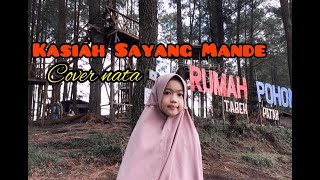 Download Lagu Cover Nata Kasiah sayang mande MP3