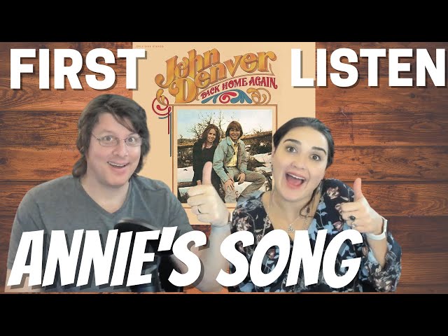 JOHN DENVER FIRST TIME COUPLE REACTION to Annie's Song | Heartfelt piece we really enjoyed! class=