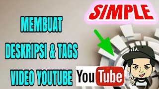 Assalamu`alaikum warrohmatullahi wabarokatuh... di video ini saya
membagikan cara membuat deskripsi & tags yang tepat pada kita,smoga
ini...