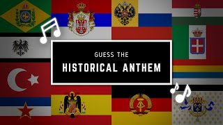 Guess The Historical Anthem!