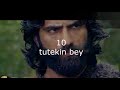 DİRİLİŞ &quot;ERTUĞRUL&quot; Gelmiş geçmiş En Güçlü 15 Savaşçısı