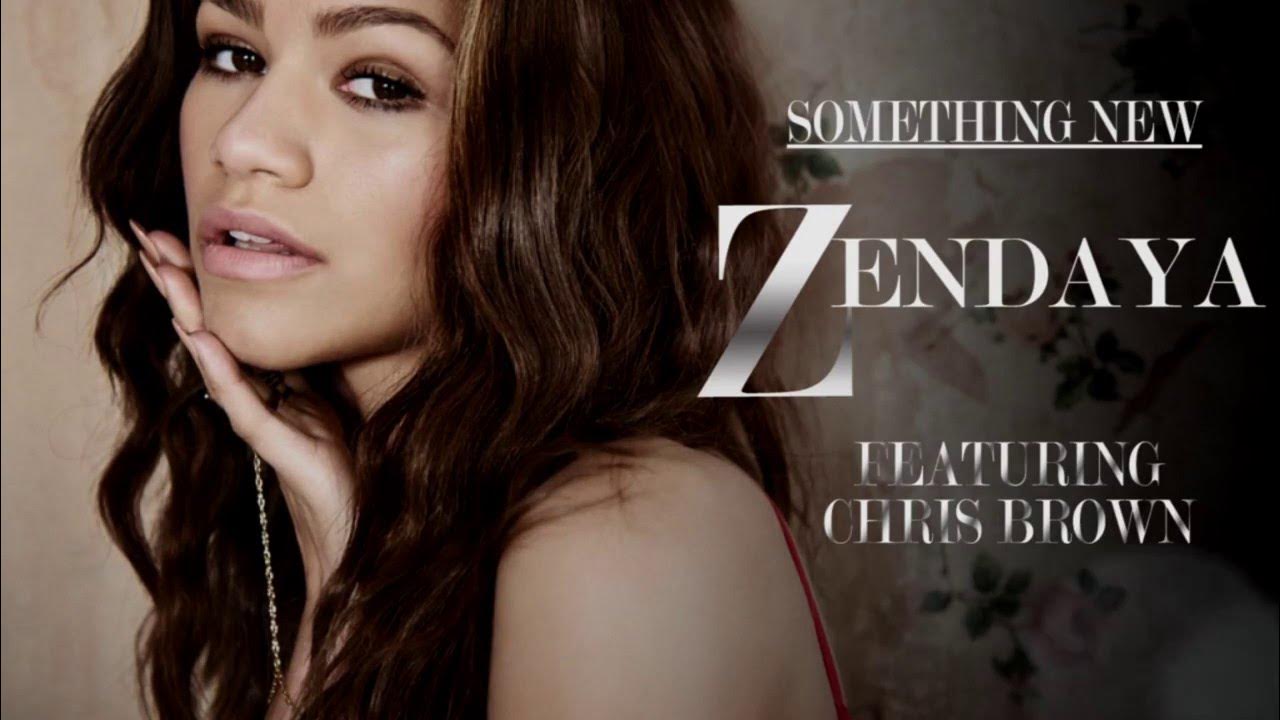 Zendaya - Something New (feat. Chris Brown) Lyrics - YouTube