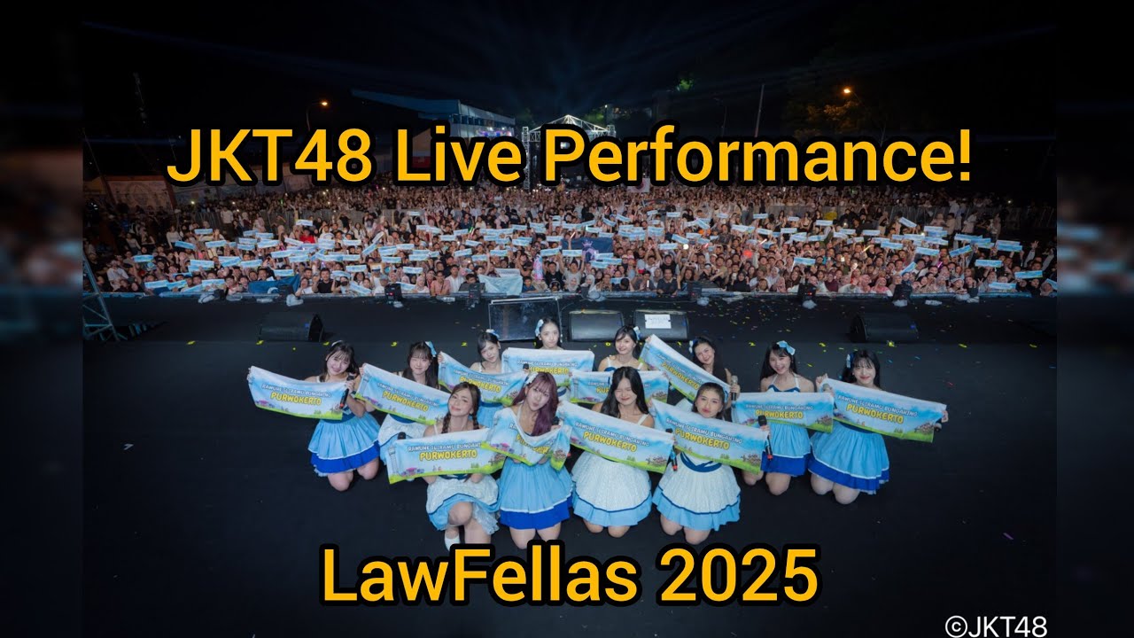 JKT48 LIVE di LawFellas 2025 Purwokerto – Energi Panggung Luar Biasa!
