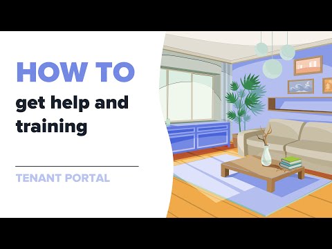 How to get help and training (Tenant Portal)