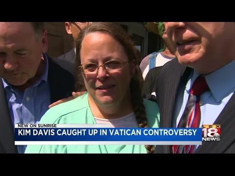 Kim Davis Caught Up In Vatican Controversy