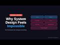 Why System Design Feels Impossible for Junior Engineers