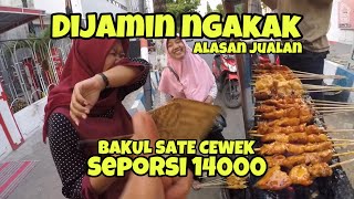 MENGEJUTKAN ALASAN CEWEK INI JUALAN SATE AYAM DI PINGGIR JALAN