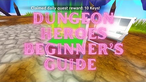 Roblox Dungeon Heroes Beginner