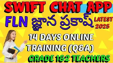FLN GNANA PRAKASH ONLINE TRAINING IN SWIFT CHAT BY GRADE 1&2 TEACHERS