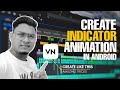 How to Animate Indicator in Android #vneditingtutorial #vnvideoeditor