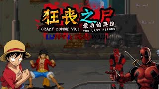 Luffy & Deadpool Mod - Crazy Zombie 9.0 Bigi Version screenshot 5