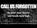 Call Us Forgotten - Forgotten Lyrics