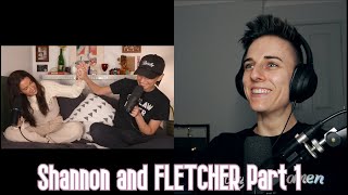 Shannon and FLETCHER Podcast Reaction Part 1