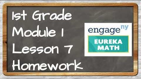 Eureka Math 1st Grade Module 1 Lesson 7 Homework