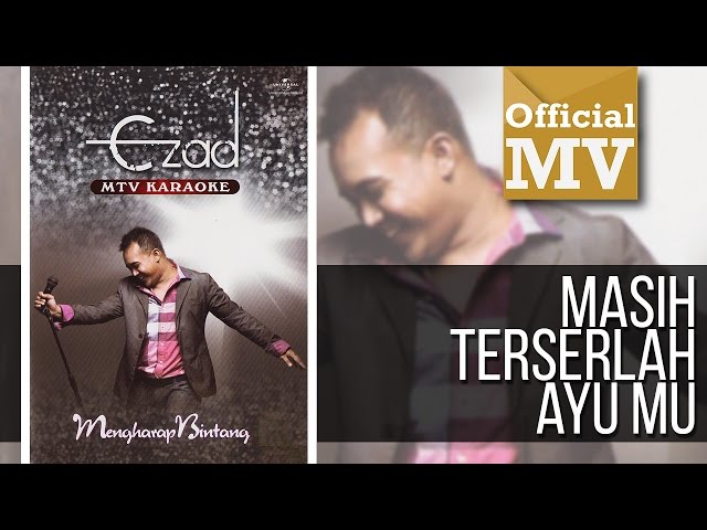 Ezad - Masih Terserlah Ayumu (Official Music Video) class=