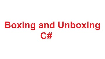 Boxing and Unboxing in C# | Boxing and Unboxing in CSharp with Examples