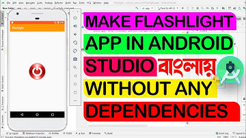 Make a Flashlight App | Android Project | Android Studio in bangla Beginner