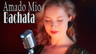 Julie Huard - Amado Mio (Bachata 2021) chords