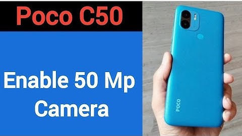 How to enable 50 Mp camera, Poco C50 me high quality photo kaise khinche