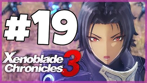 Xenoblade Chronicles 3 Walkthrough Part 19 Wrath of Ashura Hero Quest (Nintendo Switch)