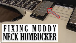 Celebrity Neck Humbucker too Dark & Muddy? Try these 5 Tips Profile