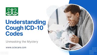 Understanding Cough ICD-10 Codes | Unmasking the Mystery