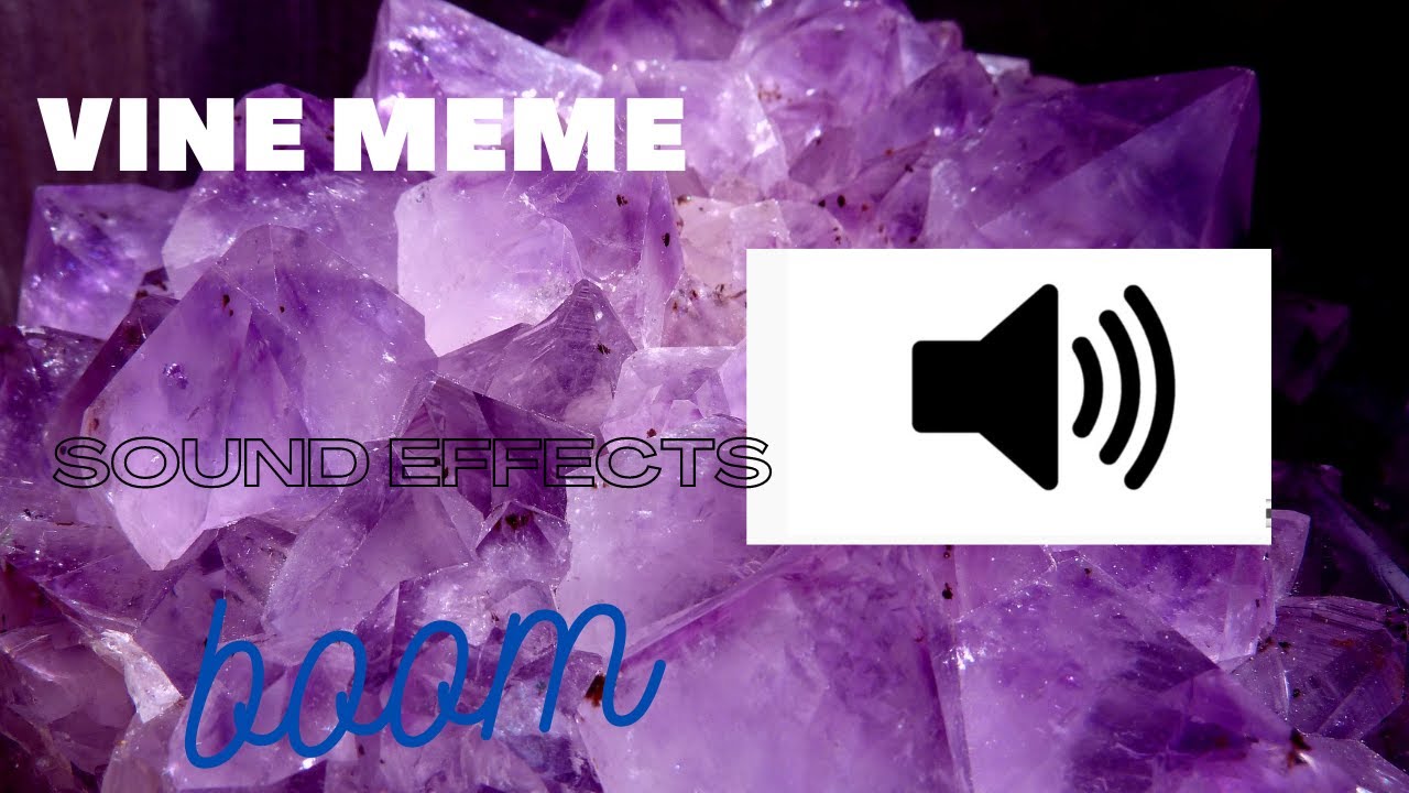 vine meme sound effects boom YouTube