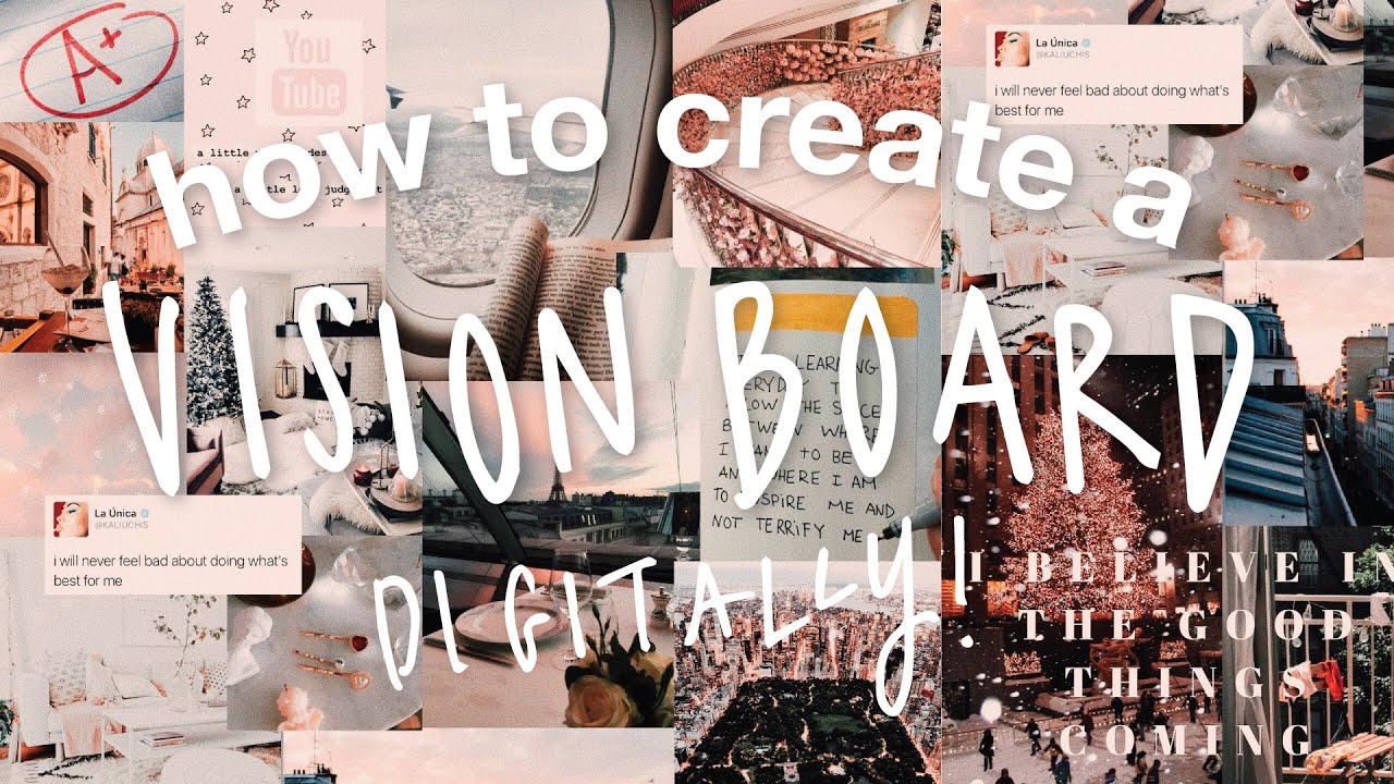 Vision Boards: Organizing Your Creative Dreams