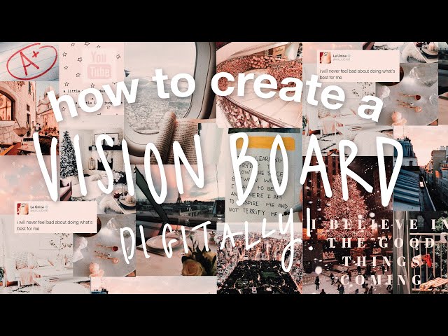 HOW TO MAKE A DIGITAL VISION BOARD THAT ACTUALLY WORKS! aesthetic pinterest  vision board 2020 