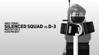 ARCL S1 Finals | Silenced Squad VS D-3 Game 1