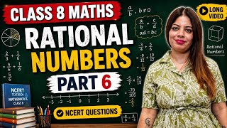 Rational Numbers Part 6 | Class 8 Maths | NCERT Questions #Class8Maths #RationalNumbers