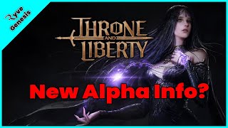 New TL Alpha Information! | Throne and Liberty