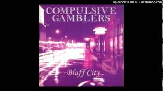 Compulsive Gamblers - "You Don't Want Me" chords